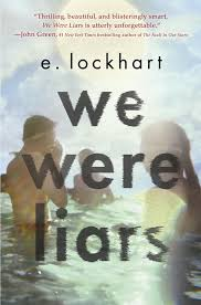 "we were lairs" by E. Lockhart